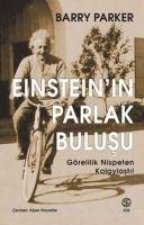 Einsteinin Parlak Bulusu - Görelilik Nispeten Kolaylasti