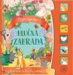 Objevujeme Hlučná zahrada - Zvuková kniha se 6 zvuky zahrady!