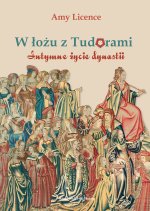 W łożu z Tudorami
