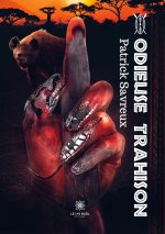 Odieuse trahison