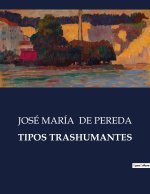 TIPOS TRASHUMANTES