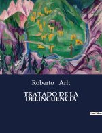 TRATADO DE LA DELINCUENCIA