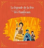 La Légende de la F?te Des Flambeaux