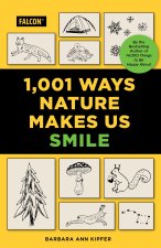 1,001 Ways Nature Makes You Smile
