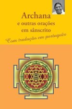 Archana e outras oraç?es em sânscrito