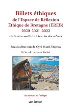 Billets éthiques de l’Espace de Réflexion Éthique de Bretagne (EREB) 2020-2021-2022