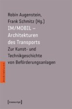 IM/MOBIL - Architekturen des Transports