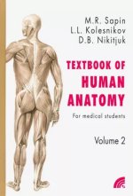 Textbook of Human Anatomy. For medical students. Volume 2