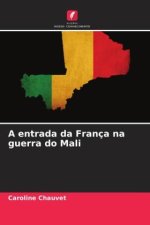 A entrada da França na guerra do Mali