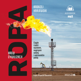 Ropa Krew cywilizacji (Krajewski Andrzej)(Miękka)