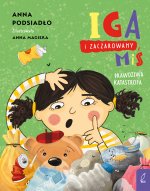 Iga i zaczarowany miś Prawdziwa katastrofa