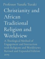 Christianity and African Traditional Religion and Worldview
