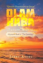 Olam Haba (Future World) Mysteries Book 2-