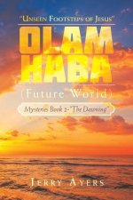 Olam Haba (Future World) Mysteries Book 2-