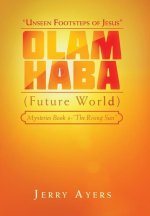 Olam Haba (Future World) Mysteries Book 4-
