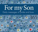 For My Son: Daily Messages of Pride and Love