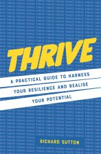 Thrive: The Power of Resilience