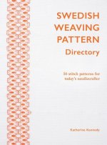 Swedish Weaving Pattern Directory / Huck Embroidery: 50 Stitch Patterns for Today's Needlecrafter