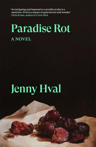 Paradise Rot A Novel