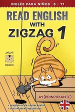 Read English with Zigzag 1: Inglés para ni?os