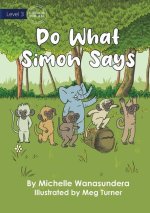 Do What Simon Says - UPDATED