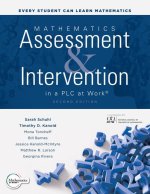 Mathematics Assessment and Intervention in a Plc at Work(r), Second Edition: (Develop Research-Based Mathematics Assessment and Rti Model (Mtss) Inter