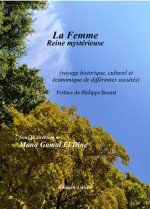 La Femme Reine mystérieuse