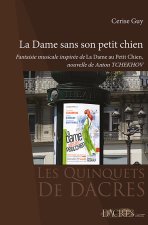 LA DAME SANS SON PETIT CHIEN