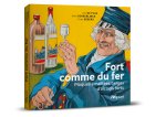 Fort comme du fer