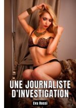Une journaliste d'investigation