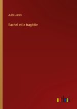 Rachel et la tragédie