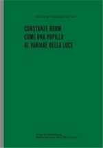 Constanze Ruhm Come Una Pupilla Al Variare Della Luce /anglais/allemand