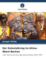 Der Kolonialkrieg im Alima-Nkeni-Becken