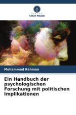 Ein Handbuch der psychologischen Forschung mit politischen Implikationen