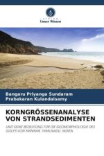 KORNGRÖSSENANALYSE VON STRANDSEDIMENTEN