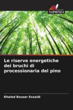 Le riserve energetiche dei bruchi di processionaria del pino