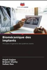 Biomécanique des implants