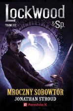 Mroczny sobowtór Lockwood tom 3