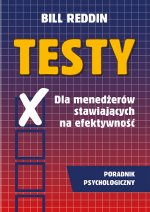 Testy Dla menedżerów stawiających na efektywność