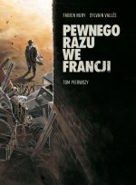 Pewnego razu we Francji tom 1