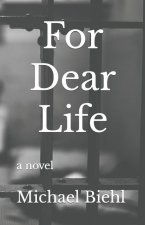 For Dear Life