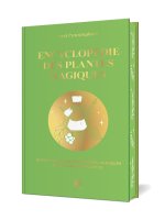 Encyclopédie des plantes magiques - COLLECTOR