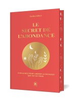 Le secret de l'abondance - COLLECTOR