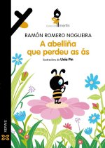 A ABELLIÑA QUE PERDEU AS AS
