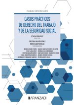 CASOS PRACTICOS DERECHO DEL TRABAJO Y DE SEGURIDAD SOCIAL 1ª