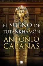 EL SUEÑO DE TUTANKHAMON