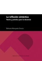 LA REFLEXION SINTACTICA TEORIA Y PRACTICA PARA LA DOCENCIA