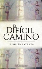 El difícil camino