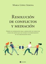 RESOLUCION DE CONFLICTOS Y MEDIACION
