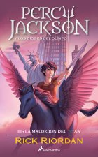 LA MALDICION DEL TITAN PERCY JACKSON Y LOS DIOSES DEL OLIMPO